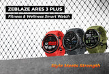 Zeblaze Ares 3 Plus Smart Watch + Fitness Tracker 1.43’’ AMOLED Display - Zeblaze